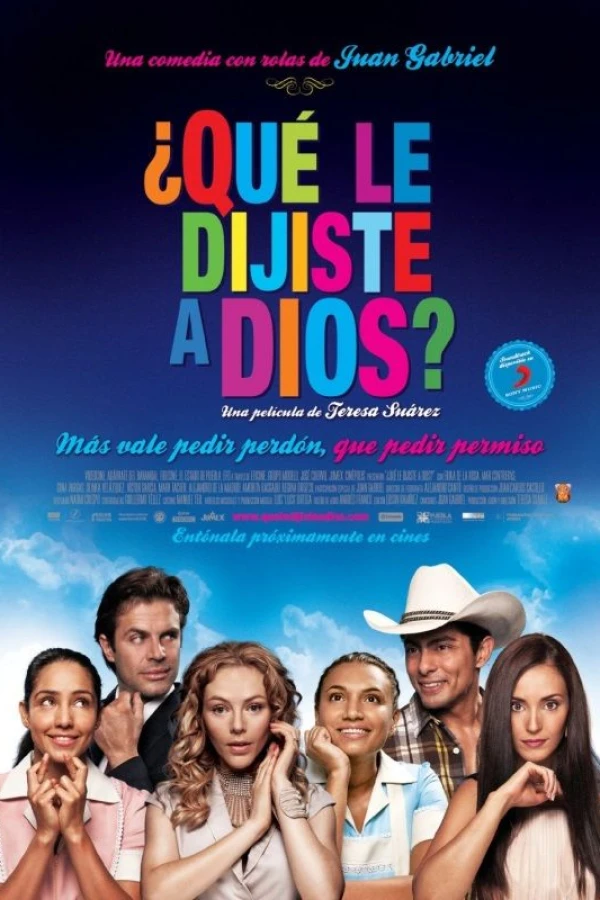 Qué le dijiste a Dios? Poster