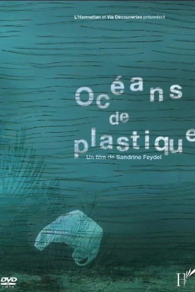 Océans de plastique
