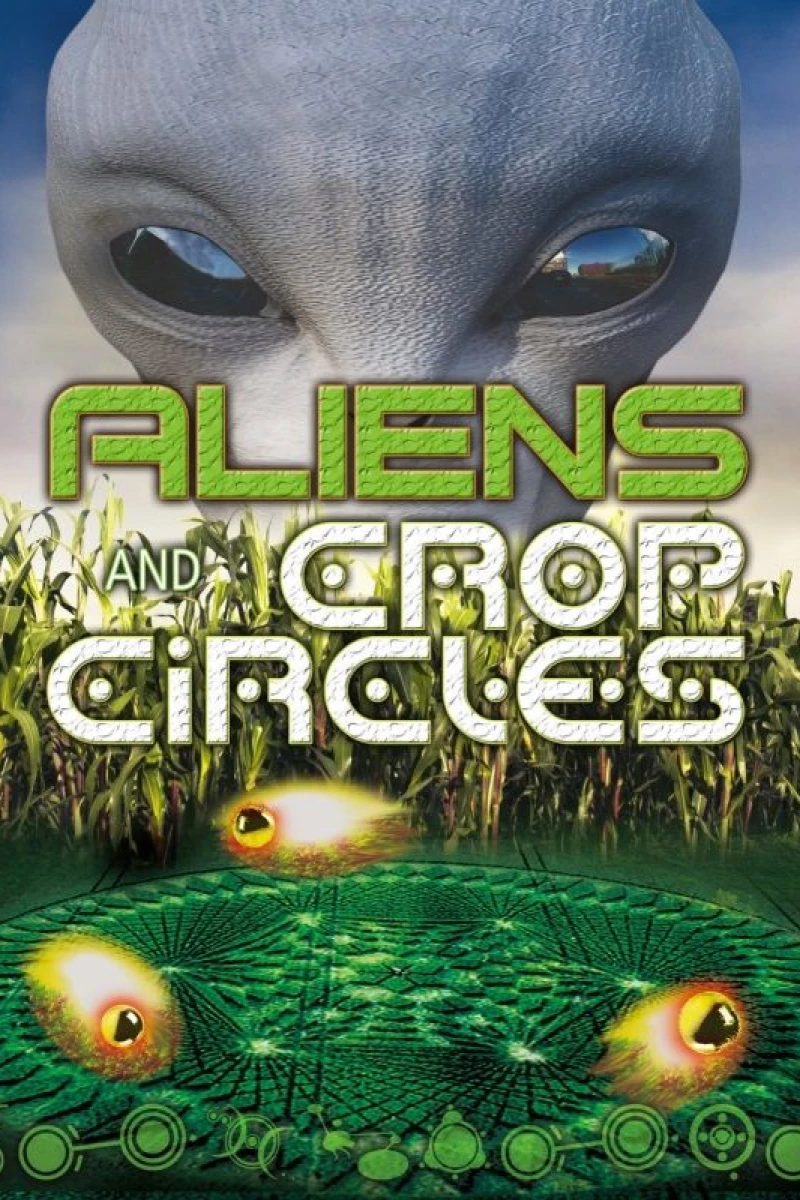 Aliens and Crop Circles Poster