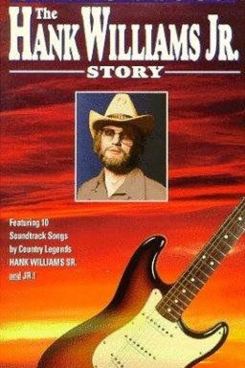 Living Proof: The Hank Williams, Jr. Story Poster