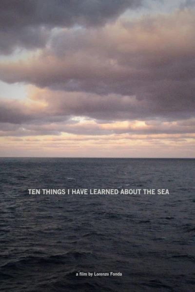 Ten Things I Have Learned About the Sea