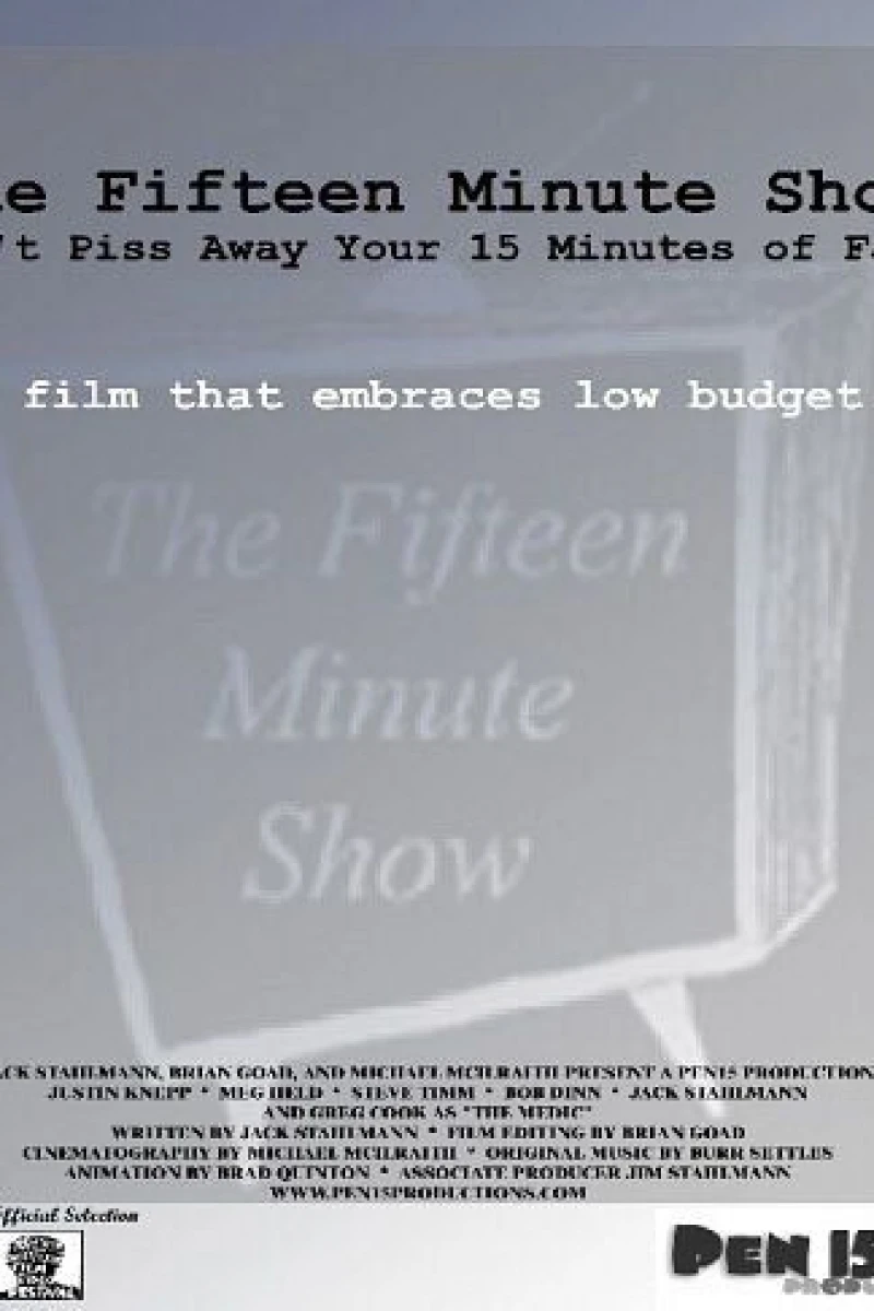 The Fifteen Minute Show Poster