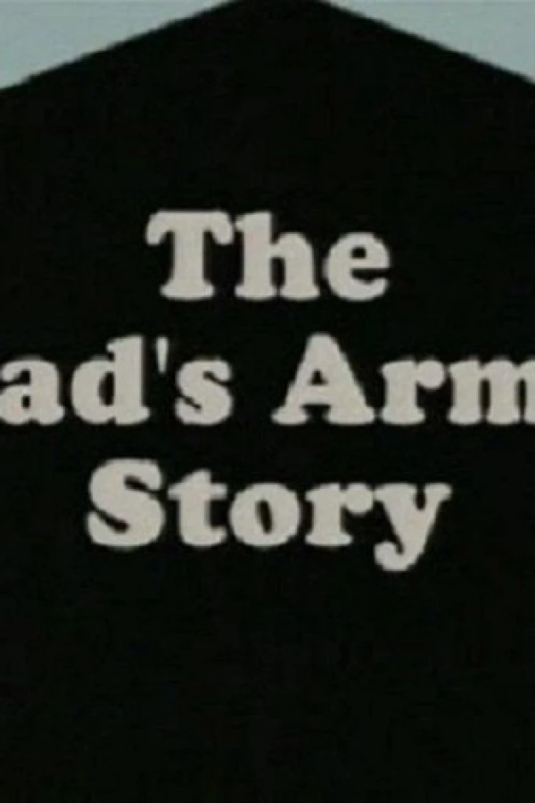 Don't Panic! The Dad's Army Story Poster