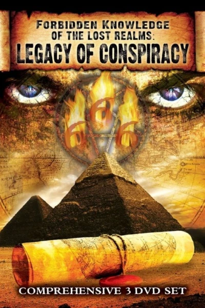 Forbidden Knowledge of the Lost Realms: Legacy of Conspiracy