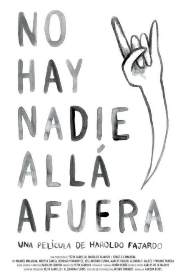 No hay nadie allá afuera Poster