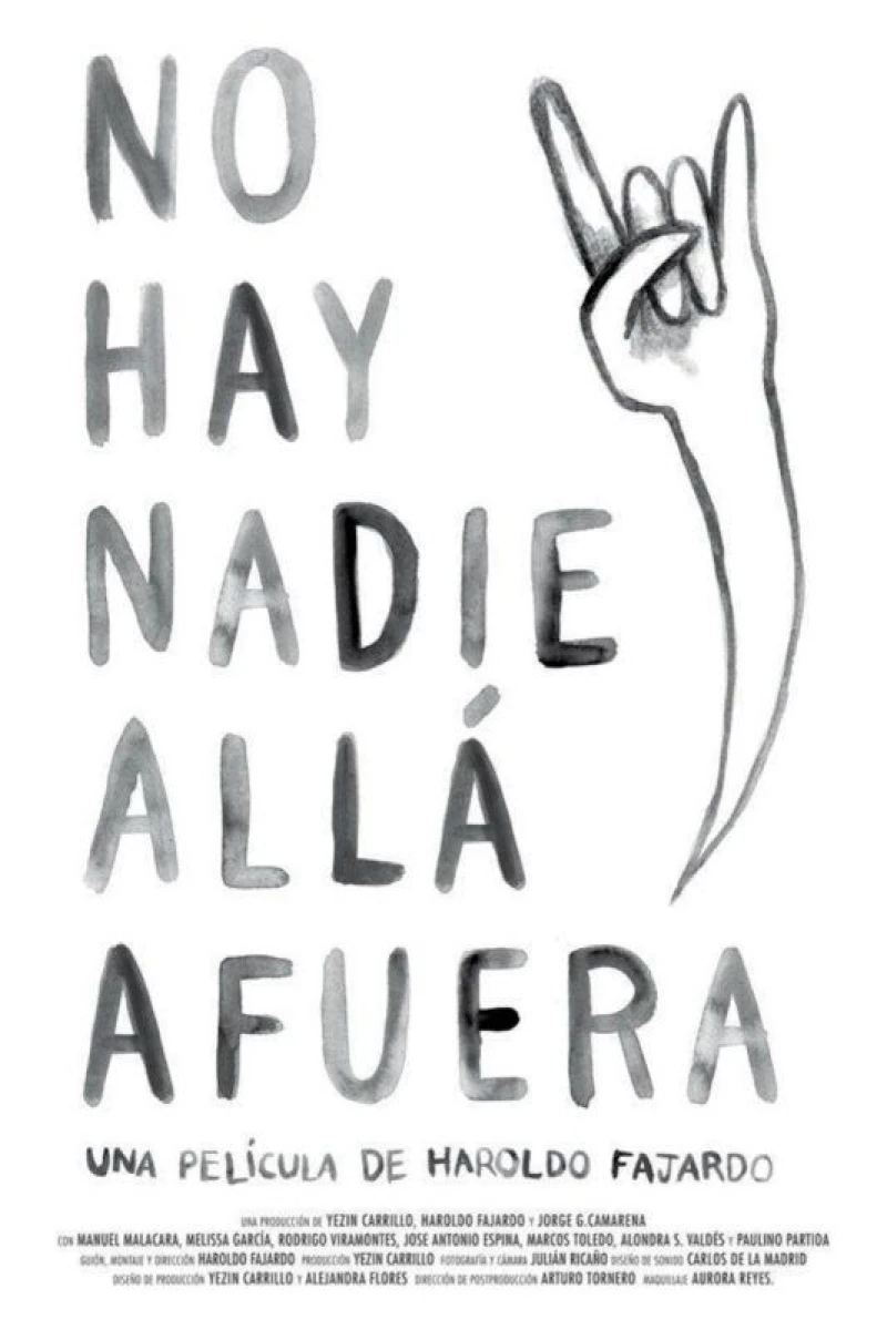 No hay nadie allá afuera Poster