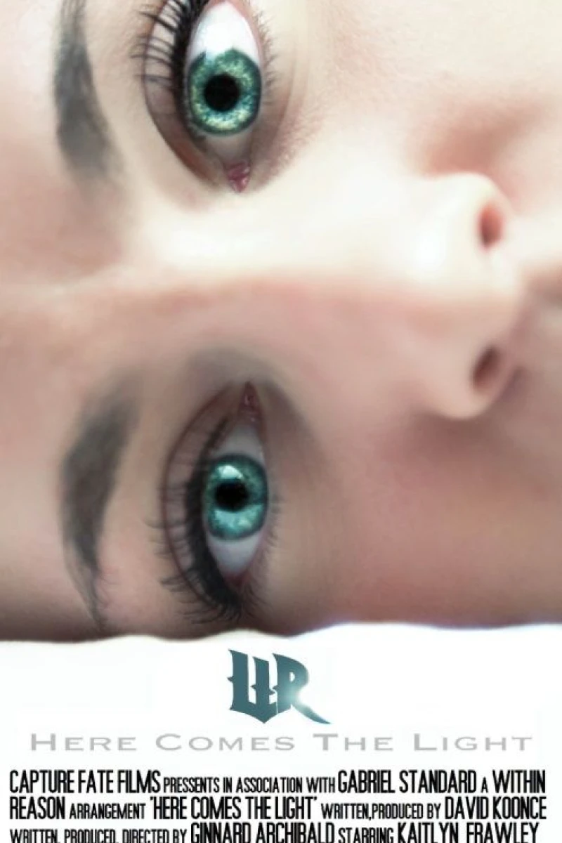 Within Reason: Here Comes the Light Poster