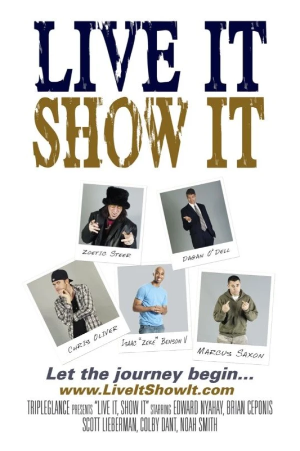 Live It, Show It Poster