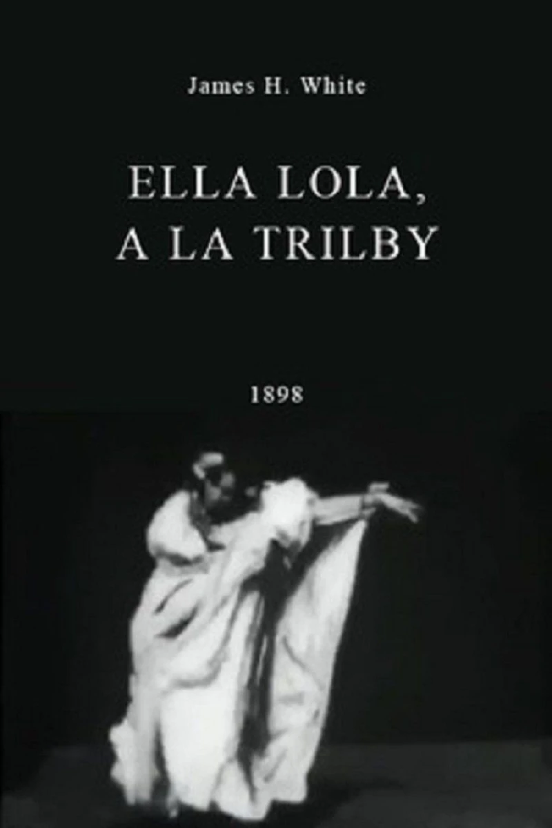 Ella Lola, a la Trilby Poster