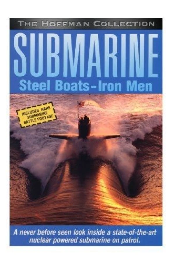 Submarine: Steel Boats, Iron Men Poster