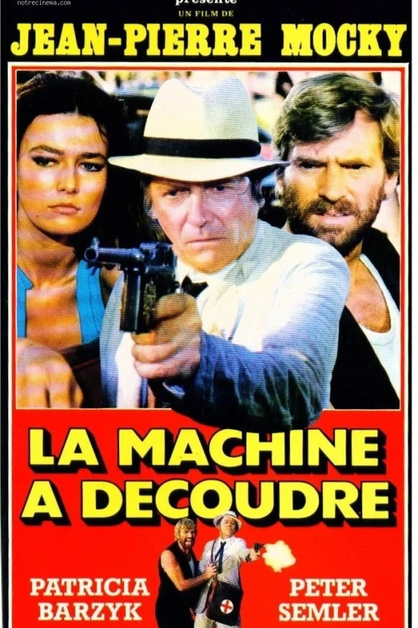 La machine à découdre Poster