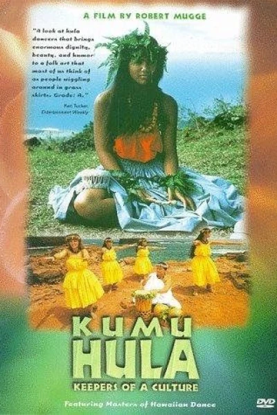 Kumu Hula: Keepers of a Culture