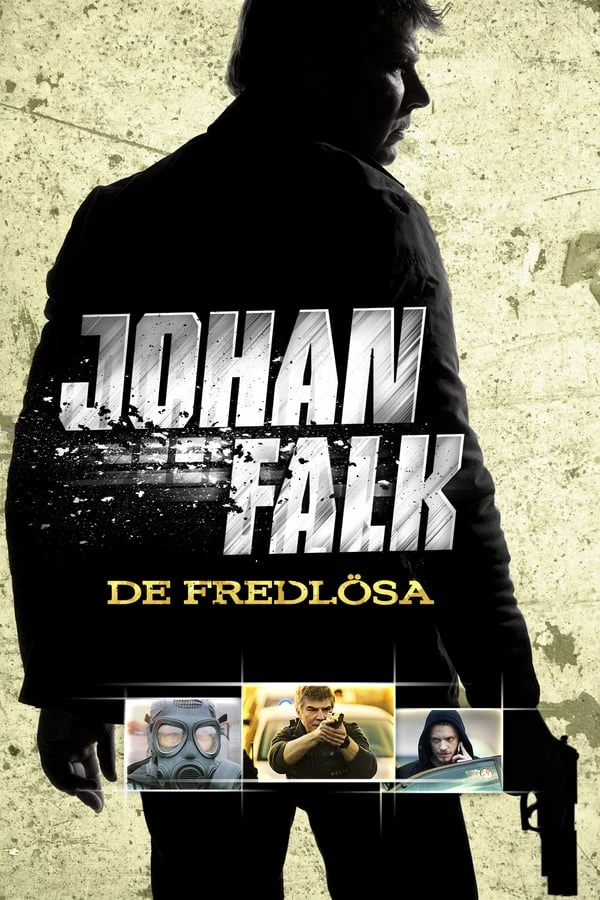 Johan Falk: De fredlösa Poster