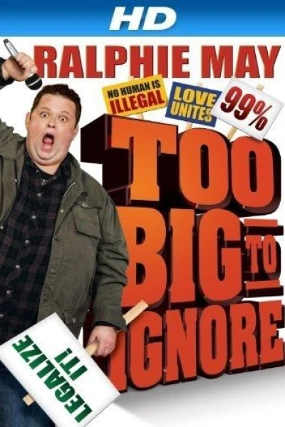 Ralphie May: Too Big to Ignore