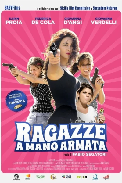 Ragazze a mano armata