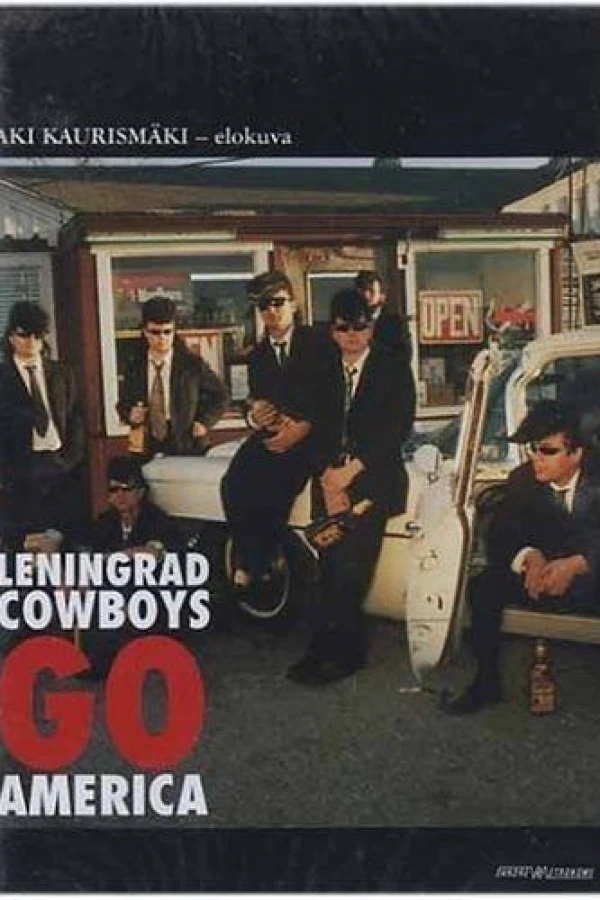 Leningrad Cowboys Go America Poster