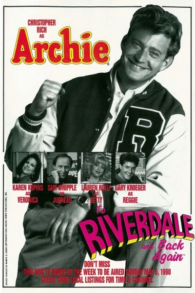 Archie: To Riverdale and Back Again