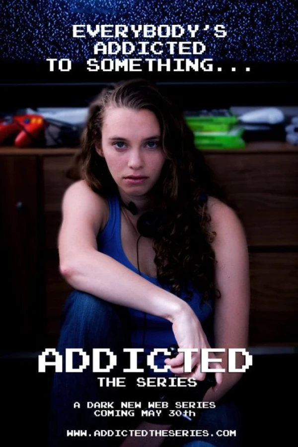 Addicted: The Series Poster