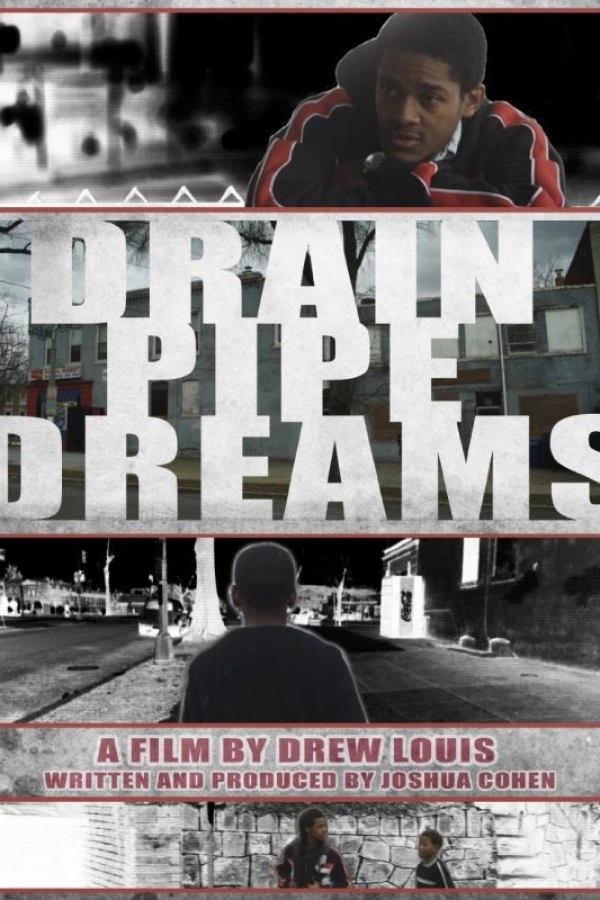 Drainpipe Dreams Poster