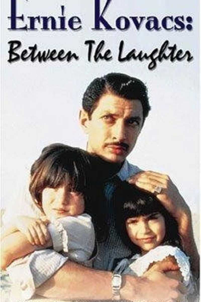 Ernie Kovacs: Between the Laughter Poster