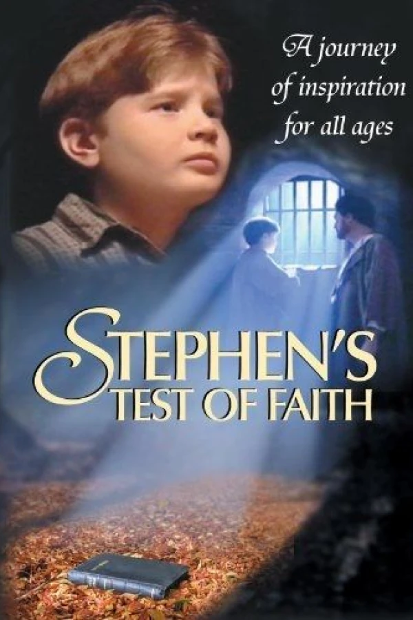 Stephen's Test of Faith Poster