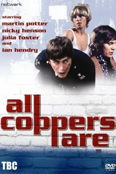 All Coppers Are...