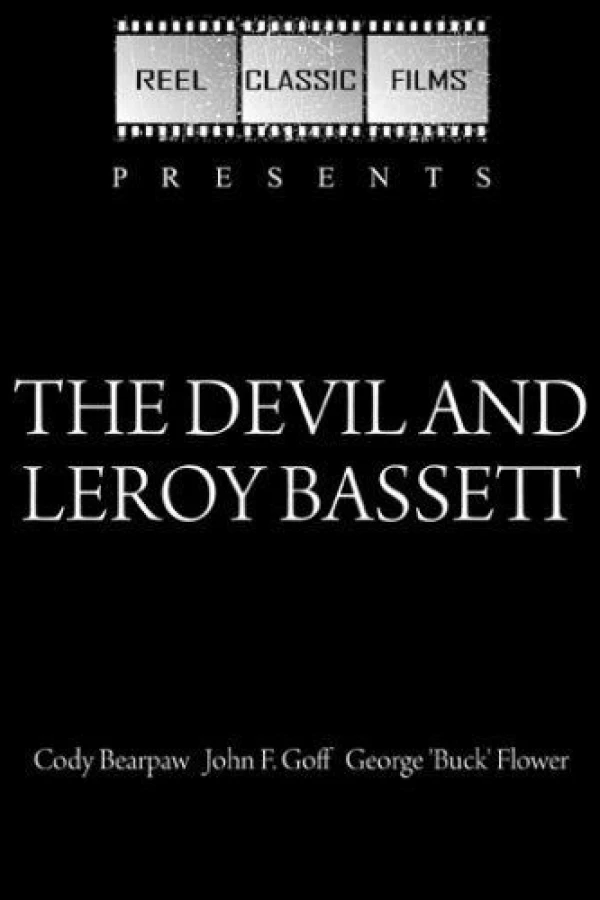 The Devil and Leroy Bassett Poster
