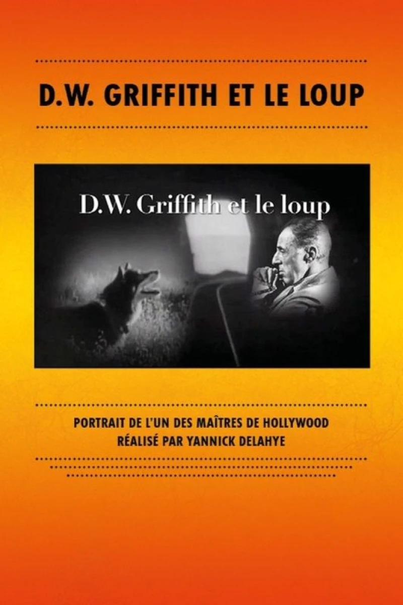 D.W. Griffith et le loup Poster
