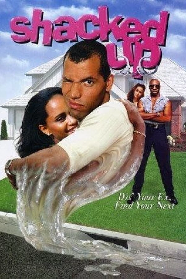 Shacked Up Poster