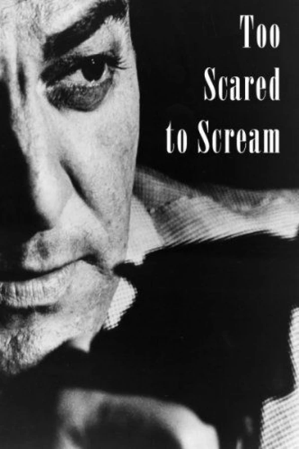 Too Scared to Scream Poster