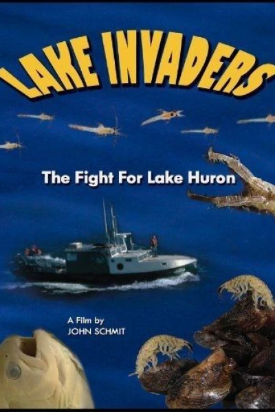 Lake Invaders - The Fight For Lake Huron