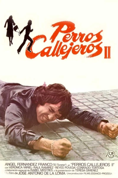 Perros callejeros II