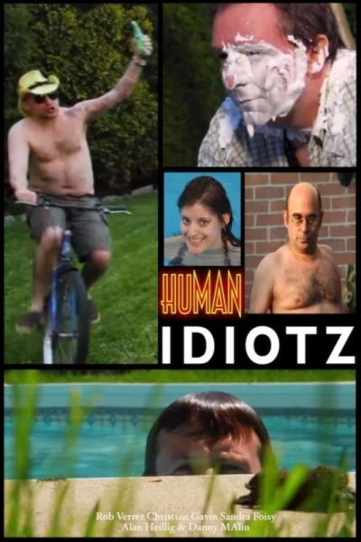Human Idiotz