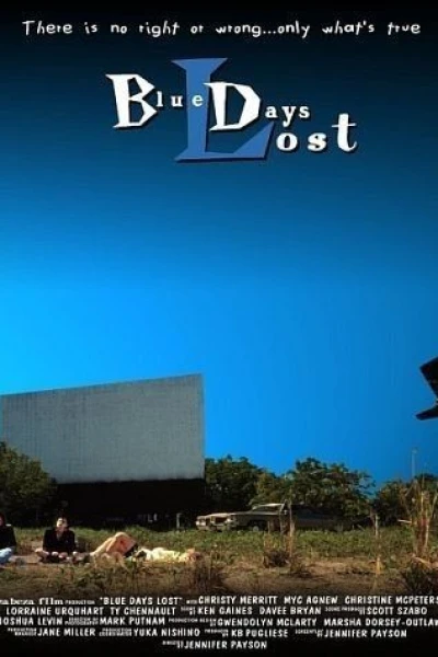 Blue Days Lost