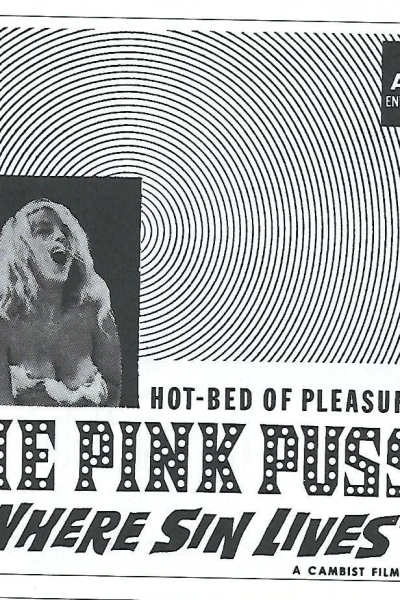 The Pink Pussy: Where Sin Lives