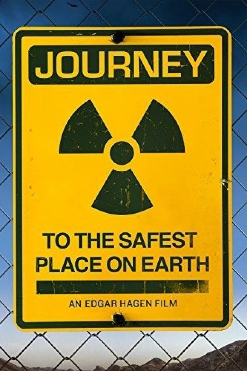 Journey to the Safest Place on Earth Poster