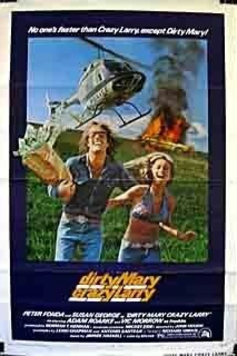 Dirty Mary Crazy Larry Poster