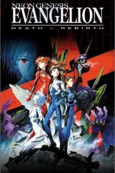 Neon Genesis Evangelion: Death & Rebirth