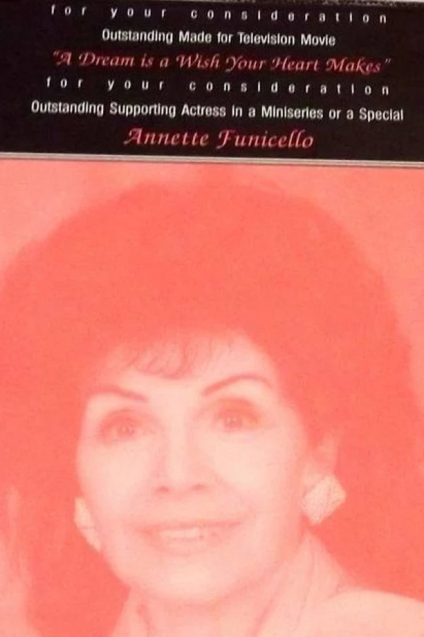 A Dream Is a Wish Your Heart Makes: The Annette Funicello Story Poster