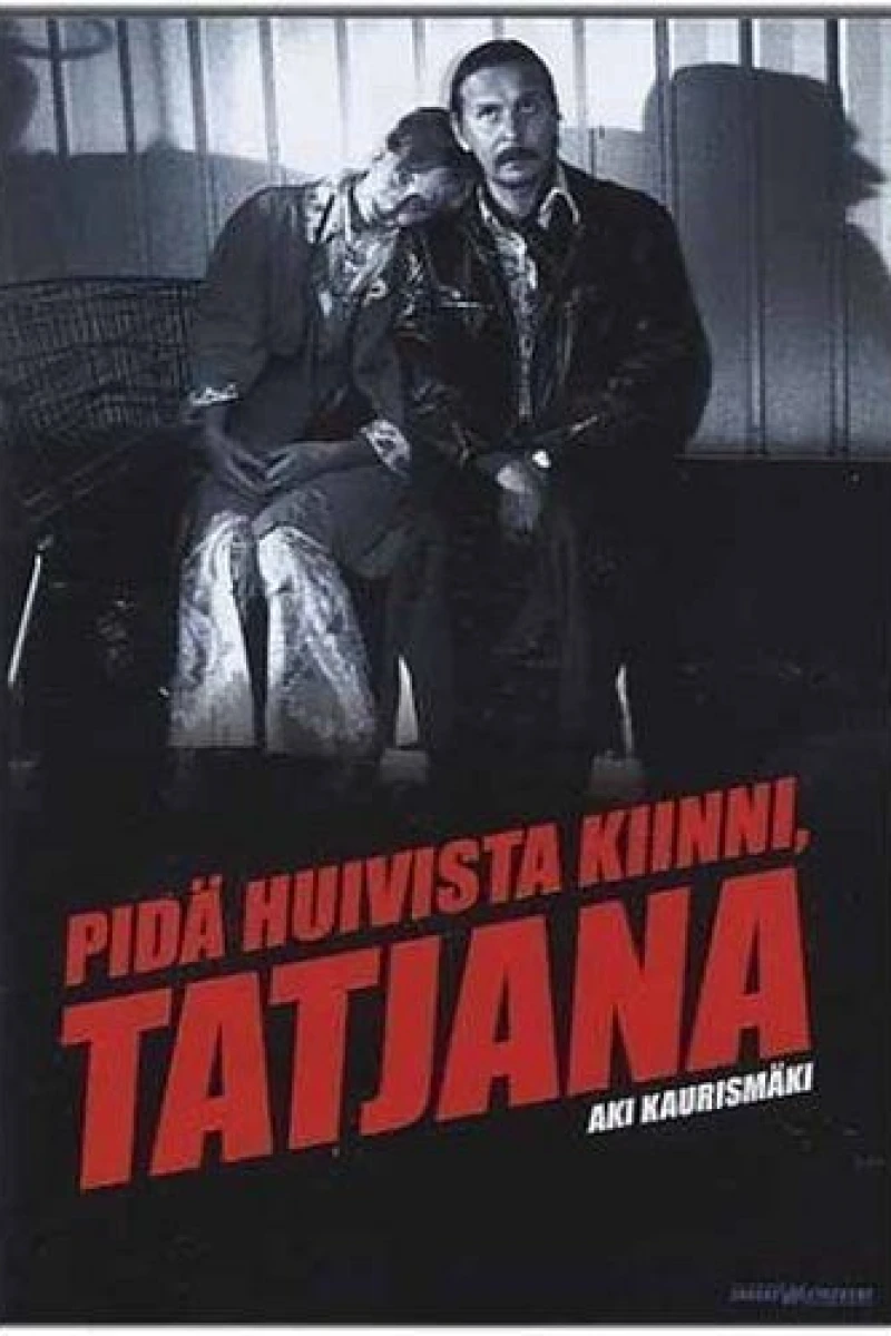 Håll i scarfen, Tatjana! Poster