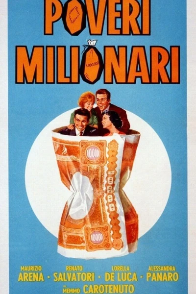 Poveri milionari