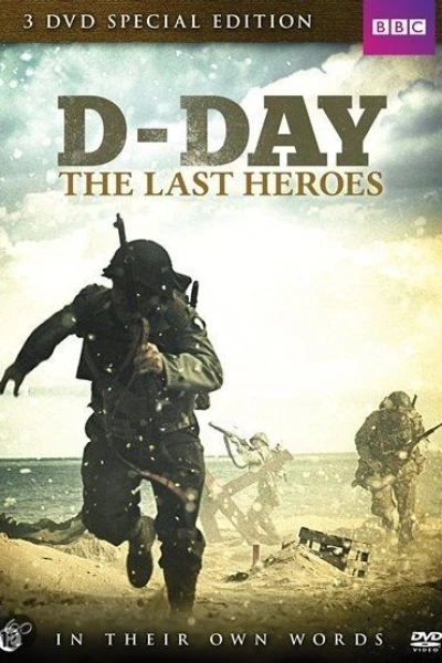 D-Day: The Last Heroes