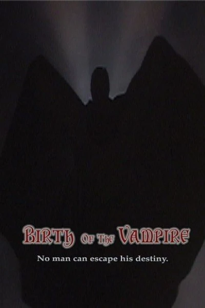 Birth of the Vampire