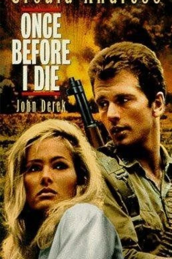 Once Before I Die Poster