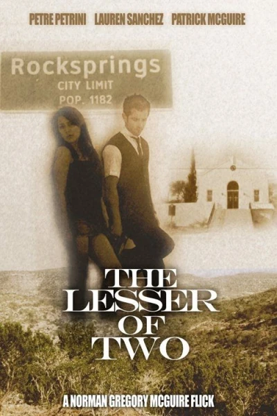 Lesser of the Two