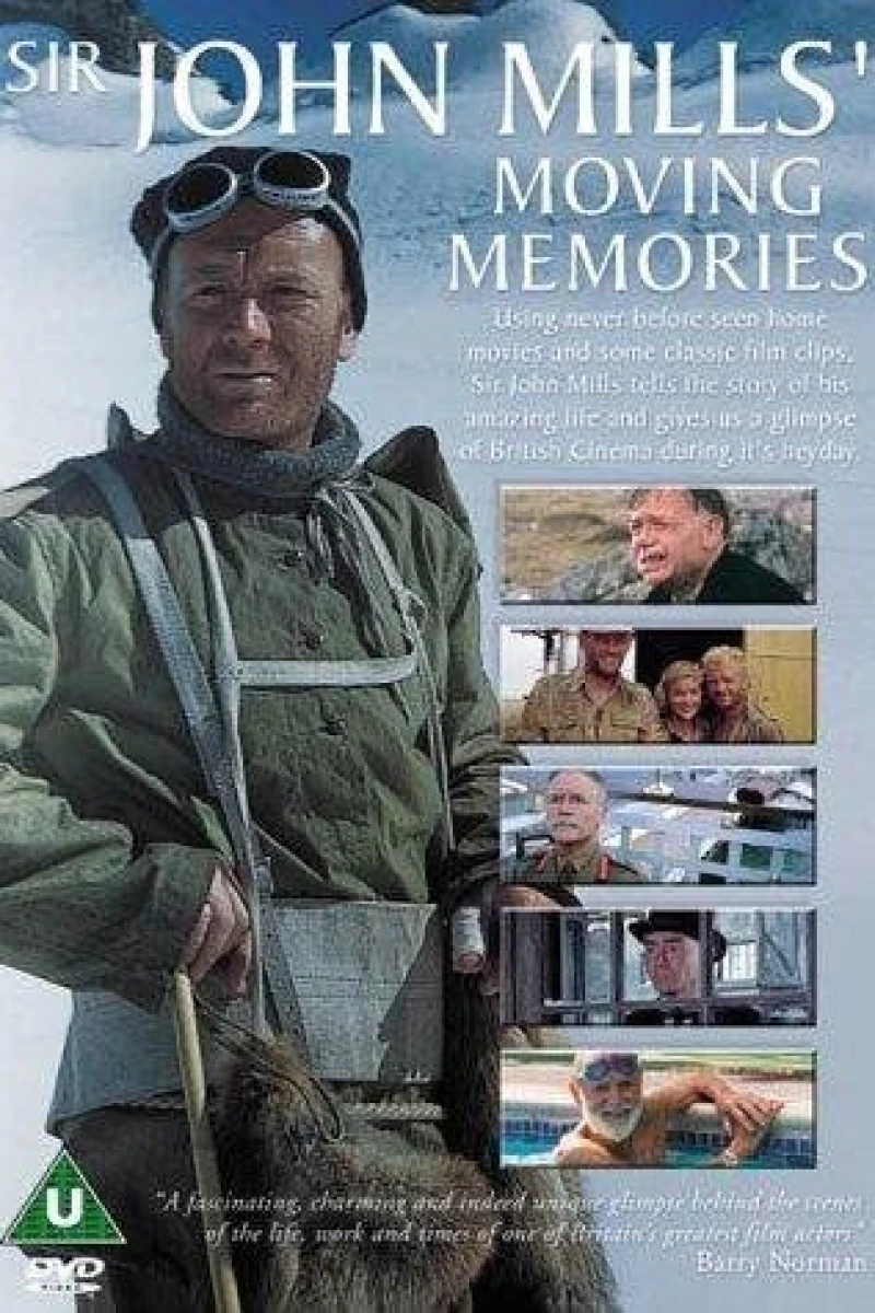 Sir John Mills' Moving Memories Poster