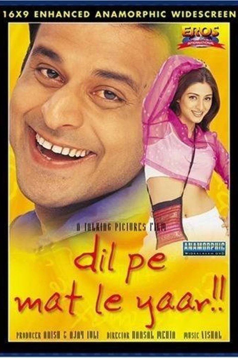 Dil Pe Mat Le Yaar!! Poster