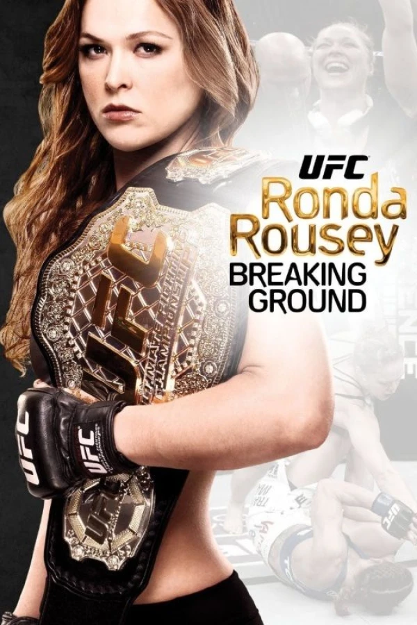 Ronda Rousey: Breaking Ground Poster