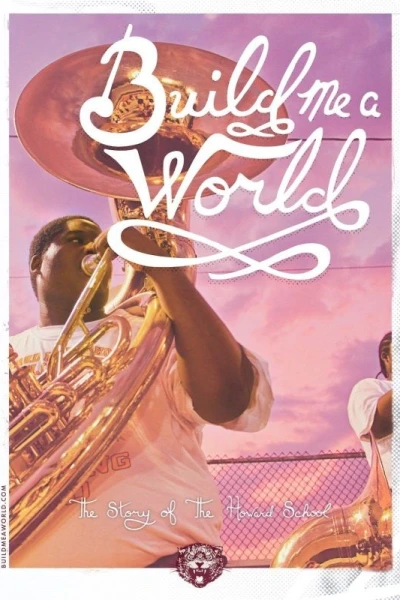 Build Me a World: The Story of the Howard School