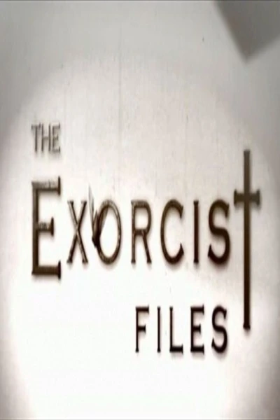 The Exorcist Files